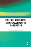 Politics, Governance and Development in Bangladesh (eBook, PDF)