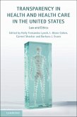 Transparency in Health and Health Care in the United States (eBook, ePUB)