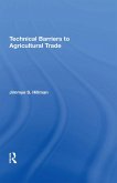 Technical Barriers To Agricultural Trade (eBook, ePUB)