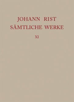 Dichtungen 1653-1660 / Johann Rist: Sämtliche Werke Band 11