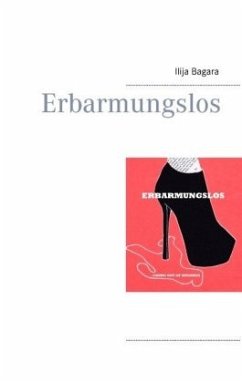 Erbarmungslos