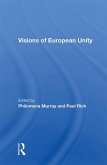 Visions Of European Unity (eBook, ePUB)