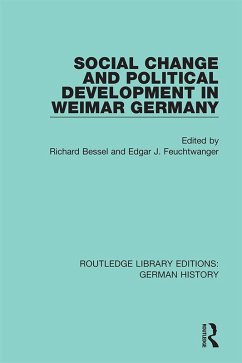 Cover Social Change and Political Development in Weimar Germany (eBook, ePUB)