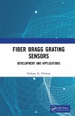 Fiber Bragg Grating Sensors: Development and Applications (eBook, ePUB)