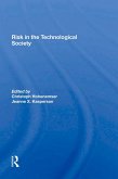 Risk In The Technological Society (eBook, ePUB)