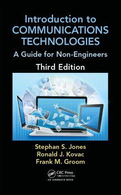 Introduction to Communications Technologies (eBook, PDF) - Jones, Stephan; Kovac, Ronald J.; Groom, Frank M.