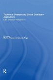 Technical Change And Social Conflict In Agriculture (eBook, ePUB)