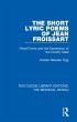 The Short Lyric Poems of Jean Froissart... - Bild 1