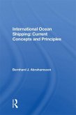 International Ocean Shipping: Current Concepts and Principles (eBook, ePUB)