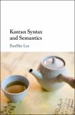 Korean Syntax and Semantics (eBook, ePUB)