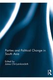 Parties and Political Change in South Asia (eBook, PDF)