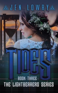 Tides (The Lightbearers Series, #3) (eBook, ePUB) - Lowry, Jen