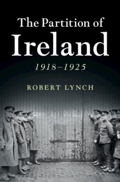 Partition of Ireland (eBook, PDF) - Lynch, Robert