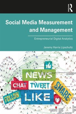 Social Media Measurement and Management (eBook, ePUB) - Lipschultz, Jeremy Harris