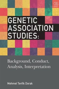 Genetic Association Studies (eBook, ePUB) - Dorak, Mehmet Tevfik