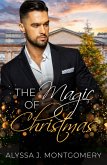 The Magic of Christmas (eBook, ePUB) The Magic of Christmas (eBook, ePUB)