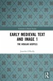 Early Medieval Text and Image Volume 1 (eBook, ePUB)