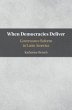 When Democracies Deliver (eBook, PDF) - Bild 1