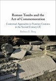 Roman Tombs and the Art of Commemoration (eBook, PDF)