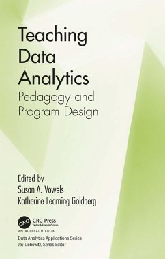 Teaching Data Analytics (eBook, ePUB) - Vowels, Susan; Leaming Goldberg, Katherine