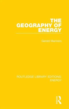 The Geography of Energy (eBook, PDF) - Manners, Gerald