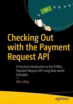 Checking Out with the Payment Request API - Libby, Alex