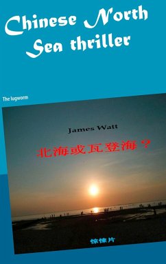 Chinese North Sea thriller - Watt, James