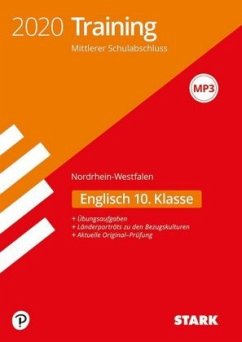 Training Mittlerer Schulabschluss 2020 - Nordrhein-Westfalen - Englisch 10. Klasse, m. MP3-CD