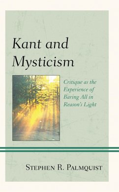 Kant and Mysticism (eBook, ePUB) - Palmquist, Stephen R.