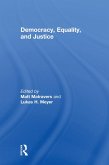 Democracy, Equality, and Justice (eBook, PDF)