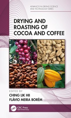 Drying and Roasting of Cocoa and Coffee (eBook, ePUB)