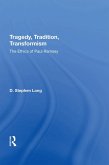 Tragedy, Tradition, Transformism (eBook, ePUB)