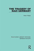 The Tragedy of Nazi Germany (eBook, PDF)