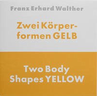 Zwei Körperformen GELB - Walther, Franz Erhard