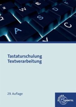 Tastaturschulung Textverarbeitung - Gertsen, Christiane;Nickolaus, Gerhard