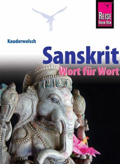 Sanskrit - Wort für Wort - Weber, Claudia