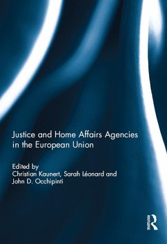 Cover Justice and Home Affairs Agencies in the European Union (eBook, ePUB)