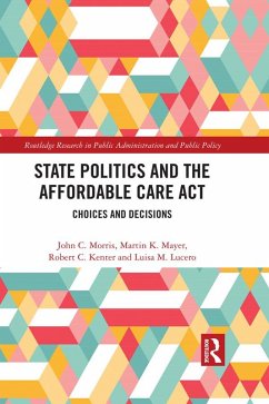 Cover State Politics and the Affordable Care Act (eBook, ePUB)