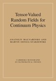 Tensor-Valued Random Fields for Continuum Physics (eBook, ePUB)
