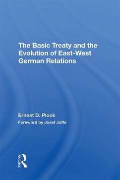 Cover The Basic Treaty And The Evolution Of Eastwest German Relations (eBook, ePUB)