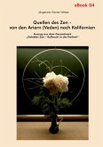 Quellen des Zen – von den Ariern (Veden) nach Kalifornien (eBook, ePUB)