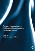 European Perspectives on Professional Development in Teacher Education (eBook, PDF)