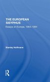 The European Sisyphus (eBook, ePUB) The European Sisyphus (eBook, ePUB)
