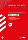 Abitur 2020 - Berufliches Gymnasium Nordrhein-Westfalen - Mathematik, Fachbereich Wirtschaft und Verwaltung