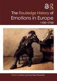 The Routledge History of Emotions in Europe (eBook, ePUB)