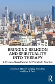 Bringing Religion and Spirituality Into Therapy (eBook, PDF)