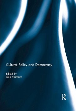 Cultural Policy and Democracy (eBook, PDF)