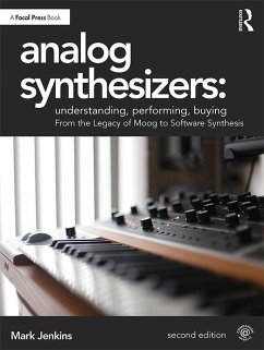 Analog Synthesizers: Understanding, Performing, Buying (eBook, PDF) - Jenkins, Mark