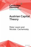Austrian Capital Theory (eBook, ePUB) Austrian Capital Theory (eBook, ePUB)