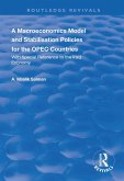 A Macroeconomics Model and Stabilisation Policies for the OPEC Countries (eBook, ePUB) A Macroeconomics Model and Stabilisation Policies for the OPEC Countries (eBook, ePUB)